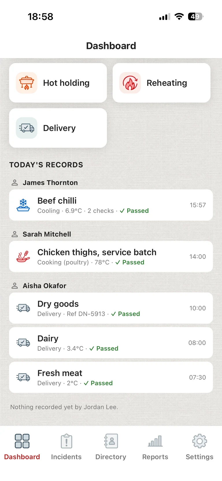ChefsRecords dashboard listing today's records under the name of who made each one: beef chilli cooled to 6.9C in two checks, chicken thighs cooked to 78C, and three deliveries, all passed